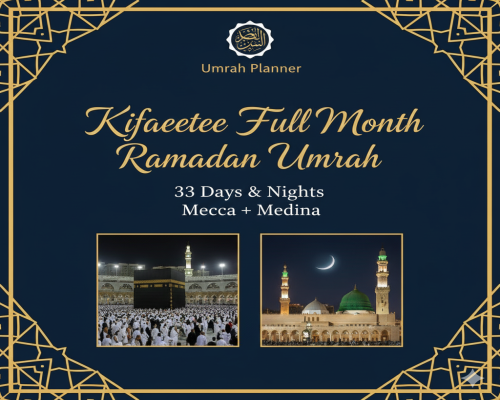 UM-124 Kifaeetee Ramadan Umrah Full month 33 days